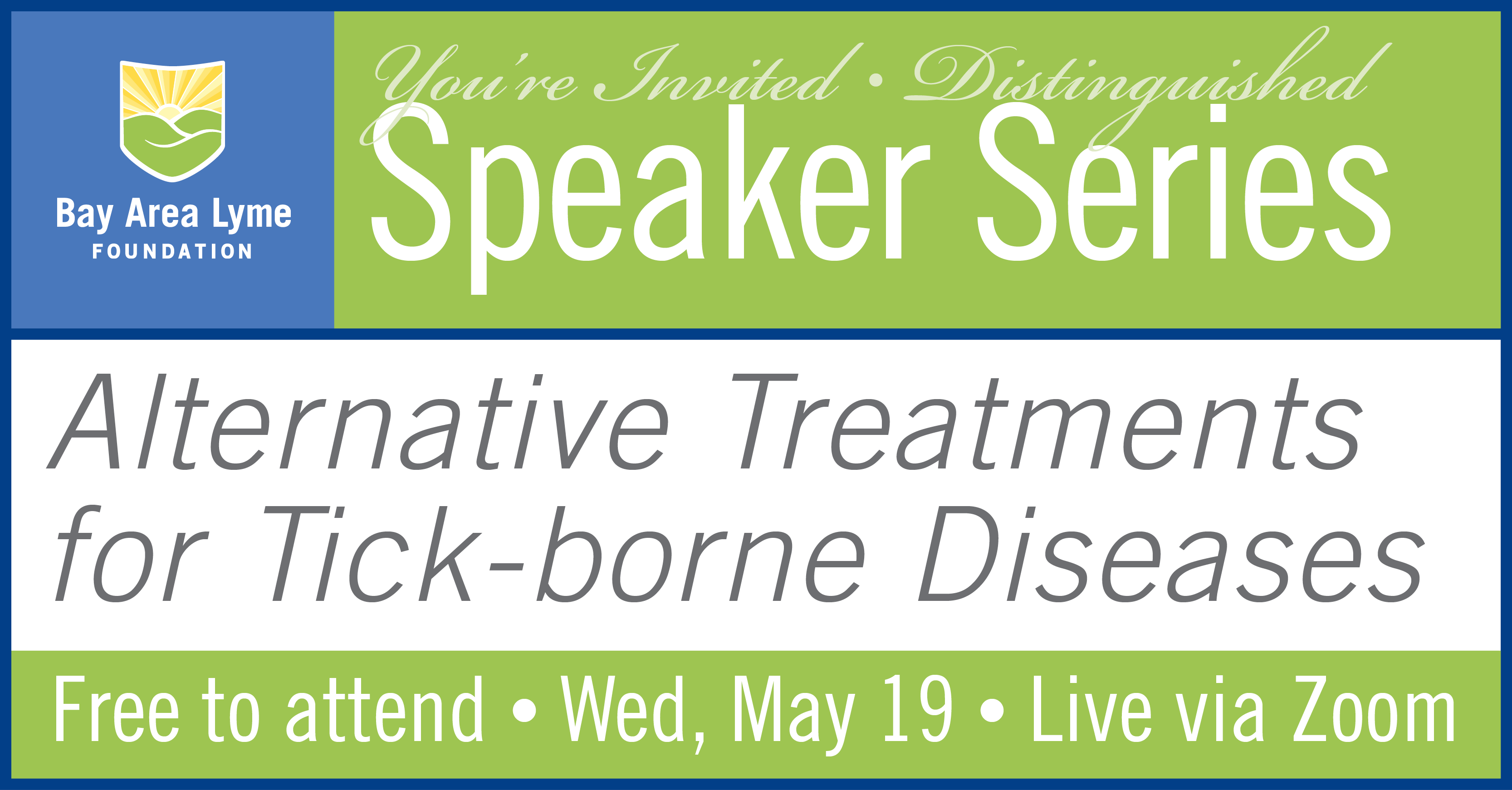 Bay Area Lyme Speaker Series, May 19, 2021