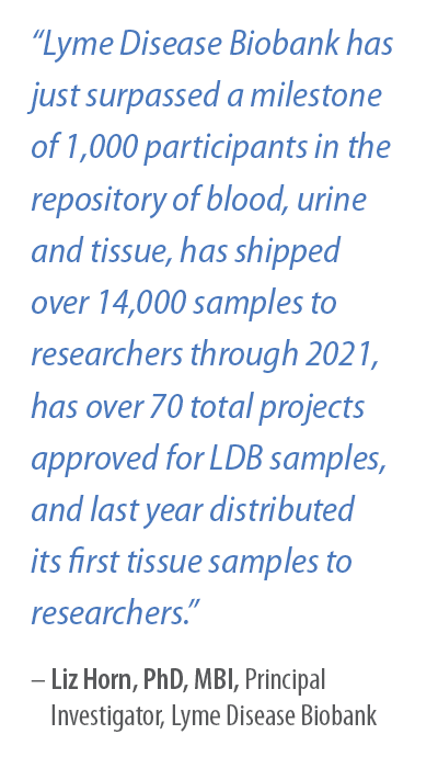 Quote from Liz Horn, PhD, MBI, Lyme Disease Biobank