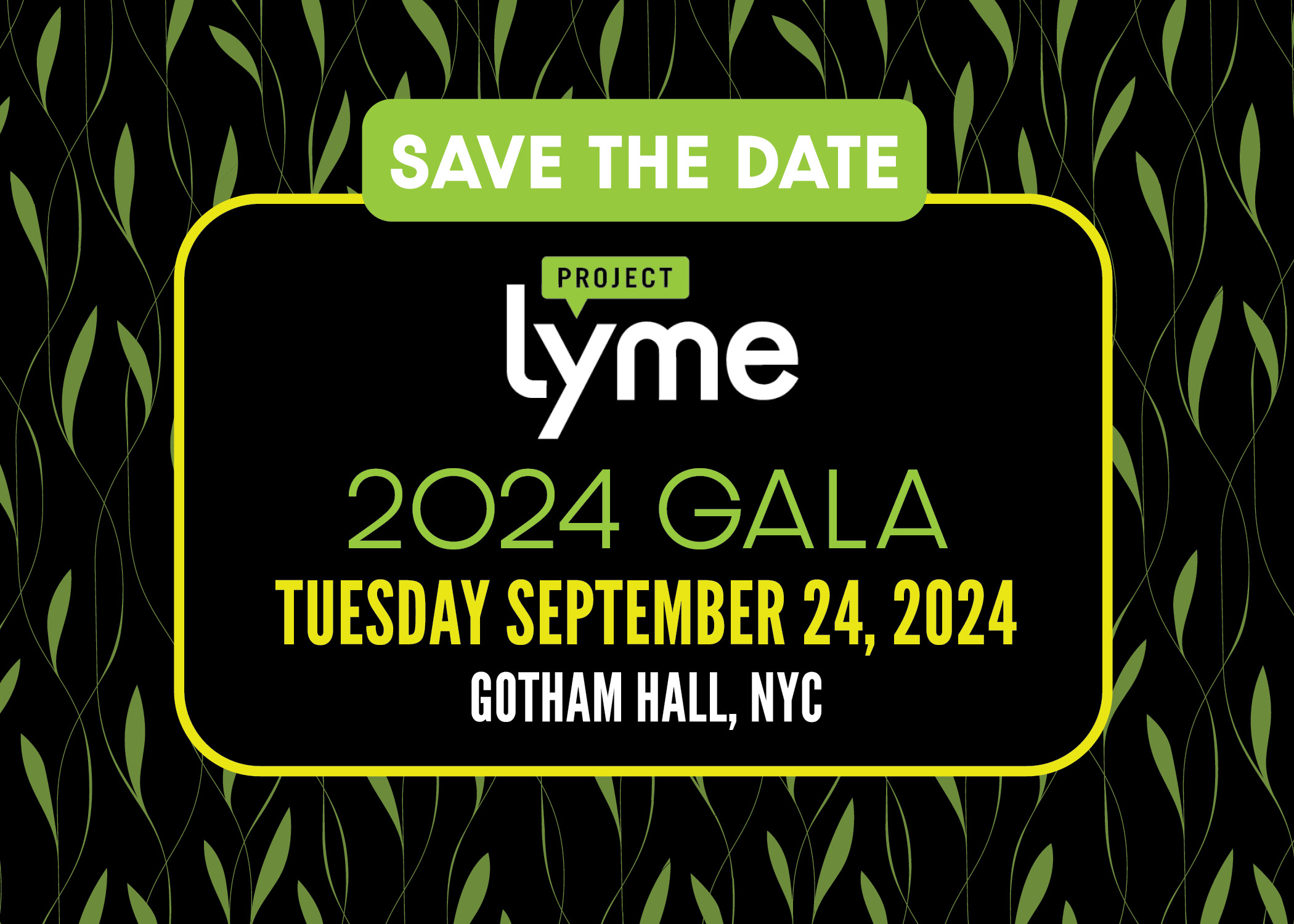 Project Lyme Gala 2024